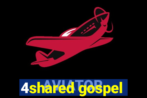 4shared gospel